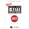 KNYGA Geoff Tibballs The Mammoth Book of More Dirty, Sick, X-Rated and Politically Incorrect Jokes