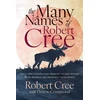 KNYGA Bookshop Many Names of Robert Cree