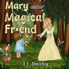 KNYGA Bookshop Mary and her Magical Friend
