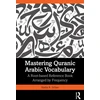KNYGA Bookshop Mastering Quranic Arabic Vocabulary
