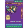 KNYGA Bookshop Math Superstars Addition Level 4, Library Hardcover Edition