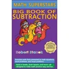 KNYGA Bookshop Math Superstars Big Book of Subtraction, Library Hardcover Edition