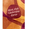 KNYGA Bookshop Meat, Fish &amp; Aubergine Caviar