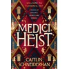 KNYGA Caitlin Schneiderhan Medici Heist