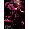 KNYGA Bookshop Mėlyna Oyster Cult A Visual Biography