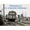 KNYGA A H Vaughan Memories of Co. Limerick's Railways