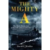 KNYGA David F Winkler Mighty A: The Short, Heroic Life of the USS Atlanta (CL-51)