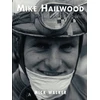 KNYGA Bookshop Mike Hailwood - The Fan's Favourite