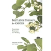 KNYGA Bookshop Mistletoe Therapy for Cancer