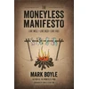 KNYGA Bookshop Moneyless Manifesto: Live Well. Live Rich. Live Free.