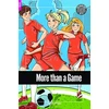 KNYGA Bookshop More than a Game - Foxton Reader Starter Level (300 Headwords A1) with free online AUDIO