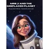 KNYGA Bookshop Mrs. V and the Misplaced Planet (Hardback)