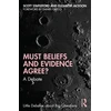 KNYGA Bookshop Must Beliefs and Evidence Agree?