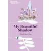 KNYGA Bookshop My Beautiful Shadow