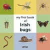 KNYGA Bookshop My First Book of Irish Bugs