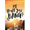 KNYGA Keris Stainton My Heart Goes Bang