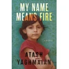 KNYGA Bookshop My Name Means Fire