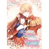 KNYGA Bookshop My Sister Took My Fiance and Now I'm Being Courted by a Beastly Prince (Manga) Vol. 4