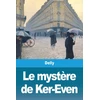 KNYGA Delly Le mystere de Ker-Even