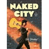 KNYGA Eric Drooker Naked City: A Graphic Novel