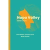 KNYGA Maria C Hunt Napa Valley: The Smart Traveller's Wine Guide