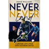 KNYGA David Williams Never Never Land