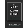KNYGA Bookshop Next Right Thing – A Simple, Soulful Practice for Making Life Decisions
