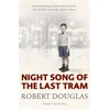 KNYGA Bookshop Night Song of the Last Tram - A Glasgow Childhood