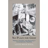 KNYGA Lotte Buch Segal No Place for Grief