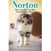 KNYGA Peter Gethers Norton, The Loveable Cat Who Travelled the World