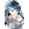 KNYGA Bookshop Subs Of Shogakukan Not Your Idol, Vol. 3