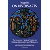 KNYGA Theophilus On Divers Arts