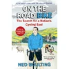 KNYGA Ned Boulting On the Road Bike