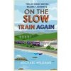 KNYGA Bookshop On the Slow Train Again