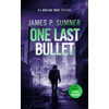 KNYGA James P Sumner One Last Bullet