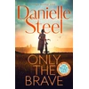 KNYGA Danielle Steel Only the Brave