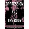 KNYGA Bookshop Oppression and the Body