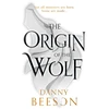 KNYGA Danny Beeson The Origin of the Wolf