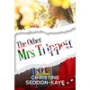 KNYGA Christine Seddon Kaye The Other Mrs Trippett