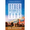 KNYGA Kim Culbertson Other People's Kids
