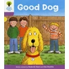 KNYGA Bookshop Oxford Reading Tree: Level 1+: More First Sentences C: Good Dog