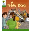 KNYGA Roderick Hunt Oxford Reading Tree: Level 2: Stories: A New Dog