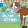 KNYGA Monica Hughes Oxford Reading Tree Traditional Tales: Level 3: Boxer and the Fish