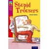 KNYGA Susan Gates Oxford Reading Tree TreeTops Fiction: Level 10 More Pack A: Stupid Trousers