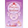 KNYGA Bookshop Perfumes of Yesterday
