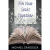 KNYGA Michael Craddock Pin Your Socks Together
