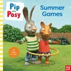KNYGA Bookshop Pip and Posy: Summer Games: TV tie-in picture book