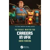 KNYGA David Ferreira The Pocket Mentor for Careers in VFX