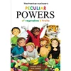 KNYGA Sharada Keats Poetical Institute's Peculiar Powers of Vegetables and Fruit