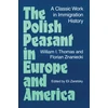 KNYGA William Thomas The Polish Peasant in Europe and America